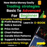 Complete Trading Course E-book For Beginner , Basic To Advance Concept.